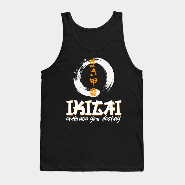 IKIGAI - embrace your destiny Tank Top by Darkside Labs